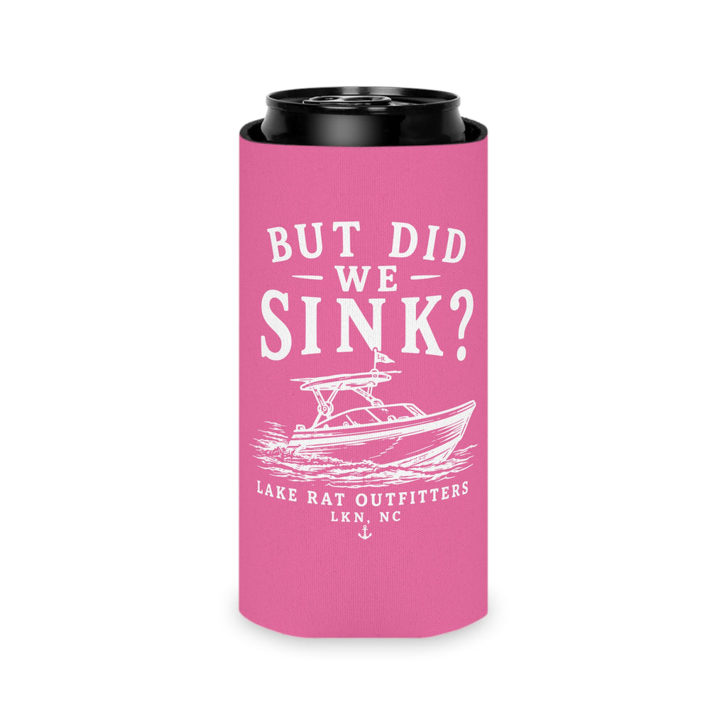 Can Cooler — "But Did We Sink?" Boat Graphic Lake Life Koozie