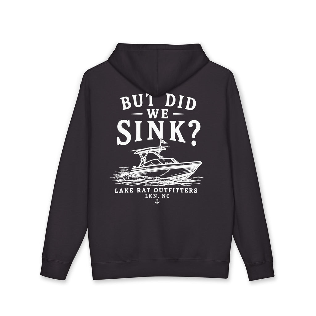 But Did We Sink? Boat Hoodie – Lake Rat Outfitters Fishing Hooded Sweatshirt