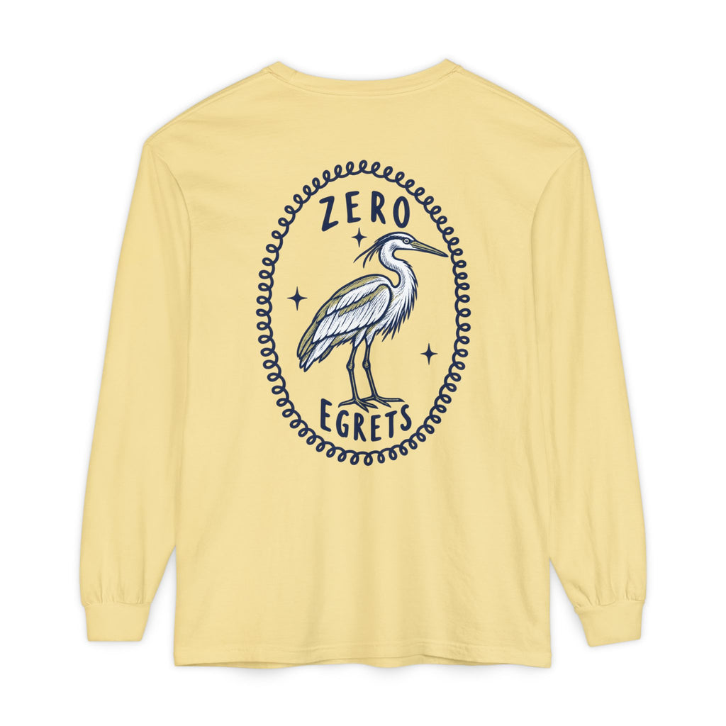 Zero Egrets Long Sleeve Tee