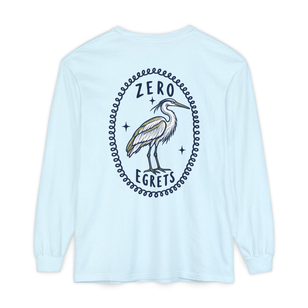 Zero Egrets Long Sleeve Tee