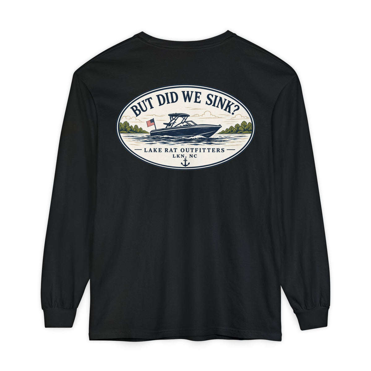 OVAL But Did We Sink? Boat Graphic Long Sleeve Tee