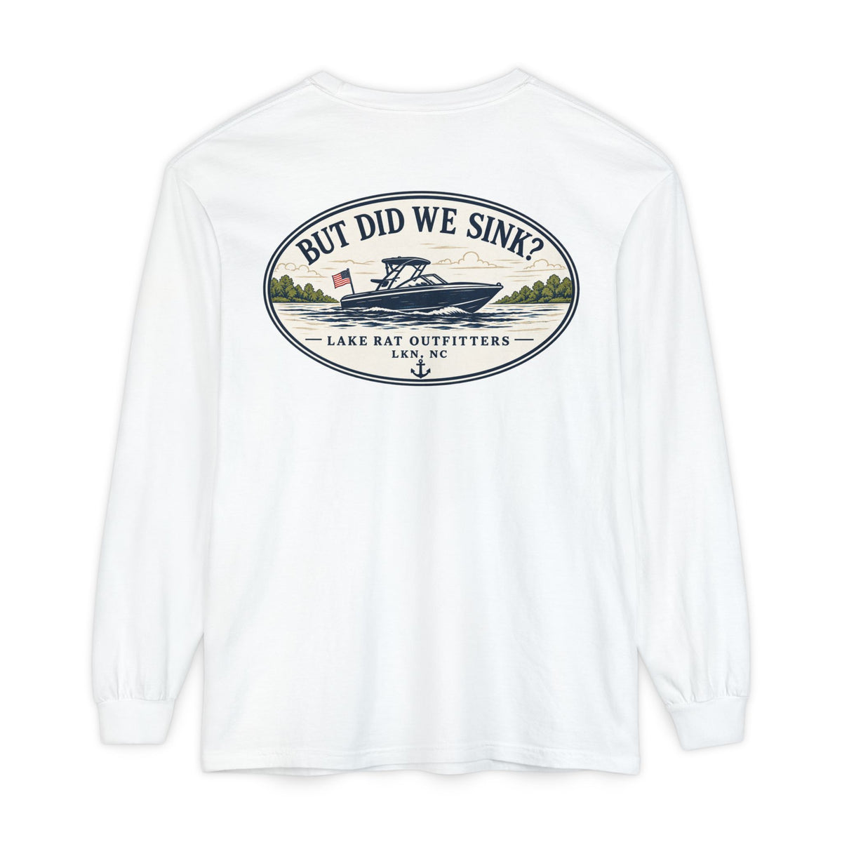 OVAL But Did We Sink? Boat Graphic Long Sleeve Tee