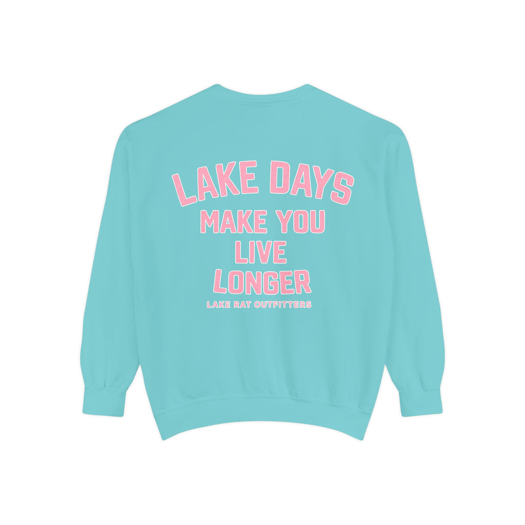 Lake Days Make You Live Longer Sweatshirt