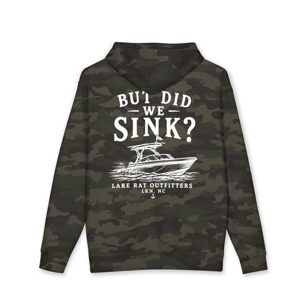 But Did We Sink? Boat Hoodie – Lake Rat Outfitters Fishing Hooded Sweatshirt
