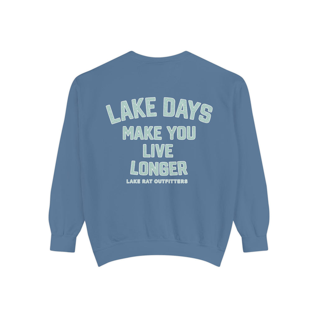 Lake Days Make You Live Longer Sweatshirt