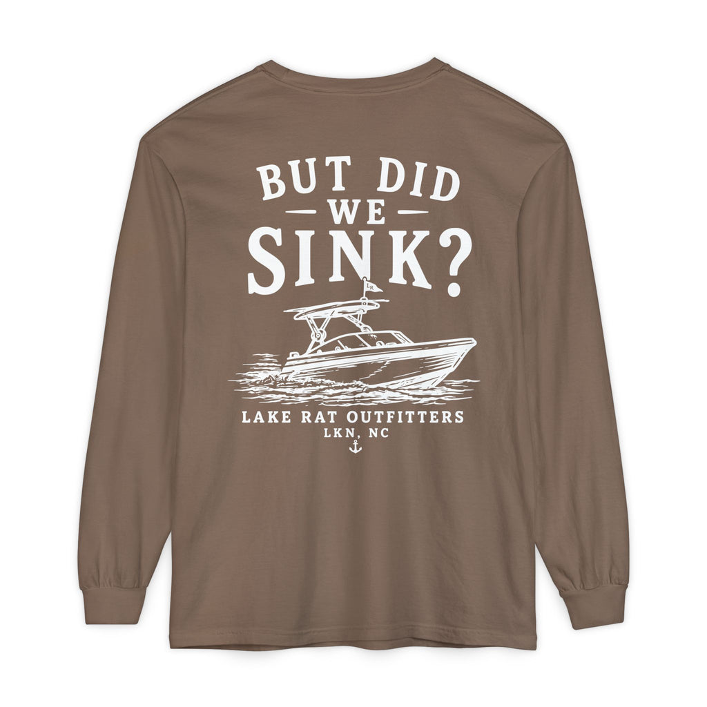 But Did We Sink? Boat Graphic Long Sleeve Tee