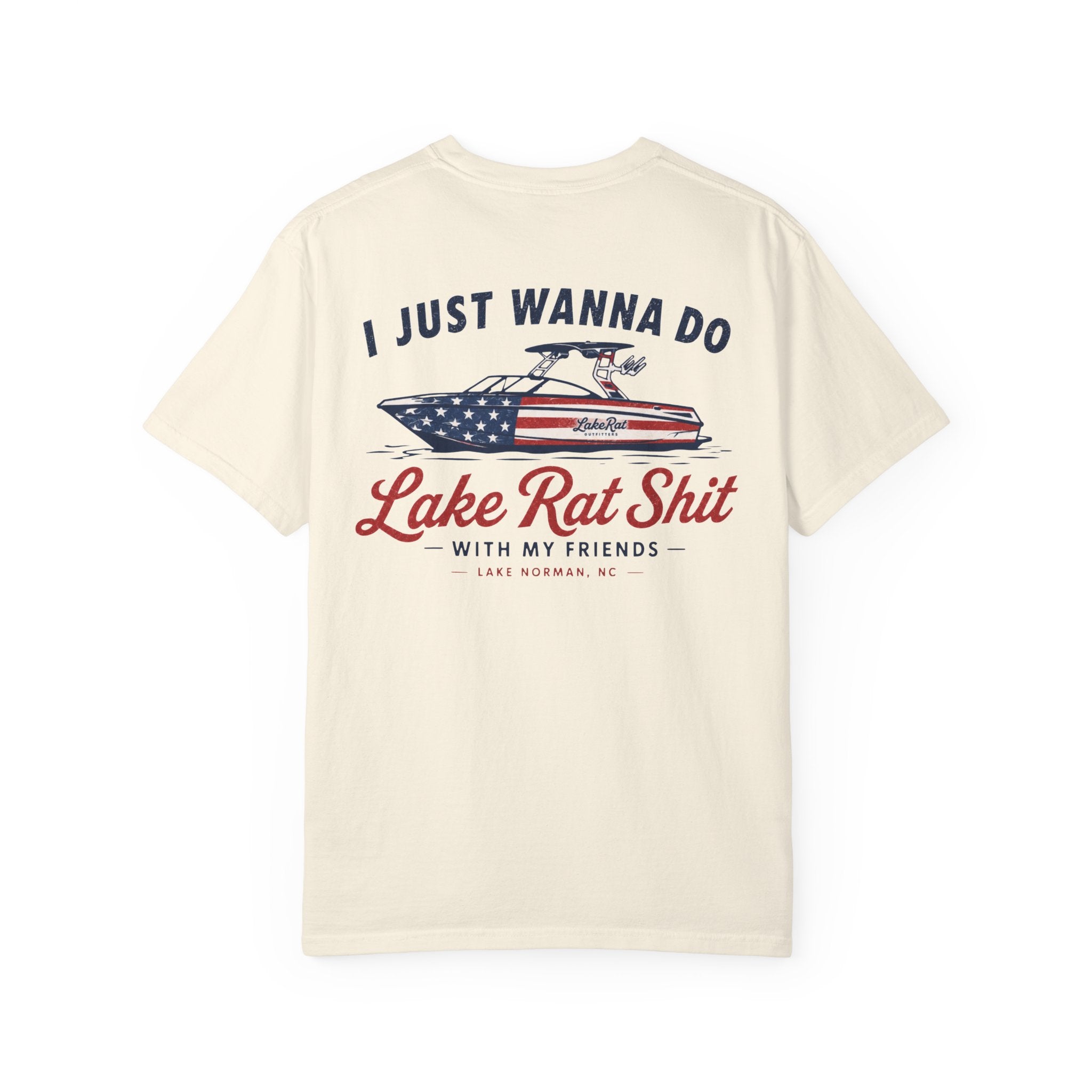 I Just Wanna Do Lake Rat Shit with my friends - USA