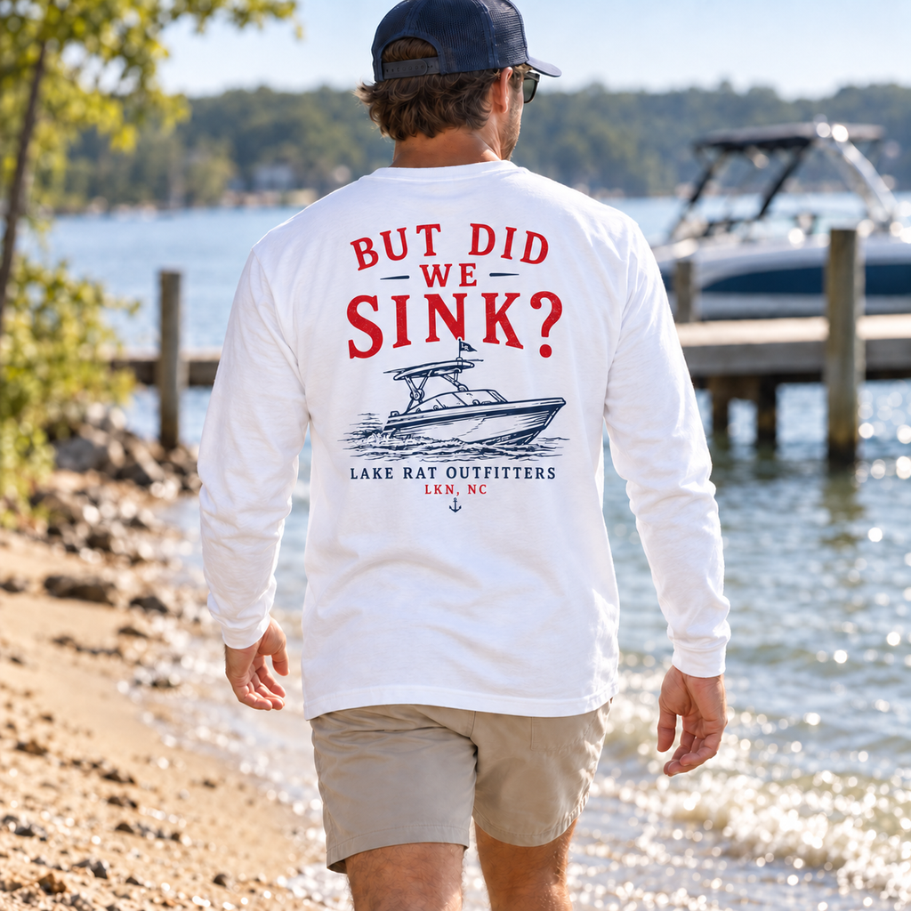 But Did We Sink? Boat Graphic Long Sleeve Tee